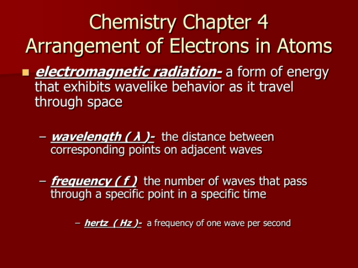 Chapter 4 review arrangement of electrons in atoms